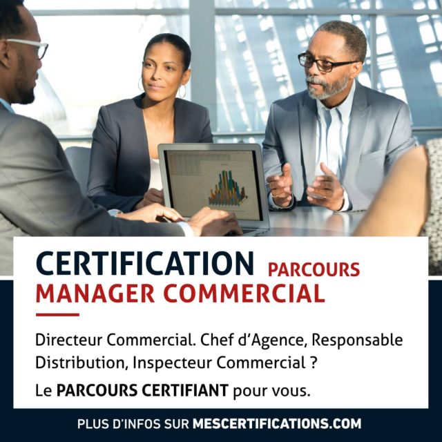 certification parcours manager commercial - La maturité